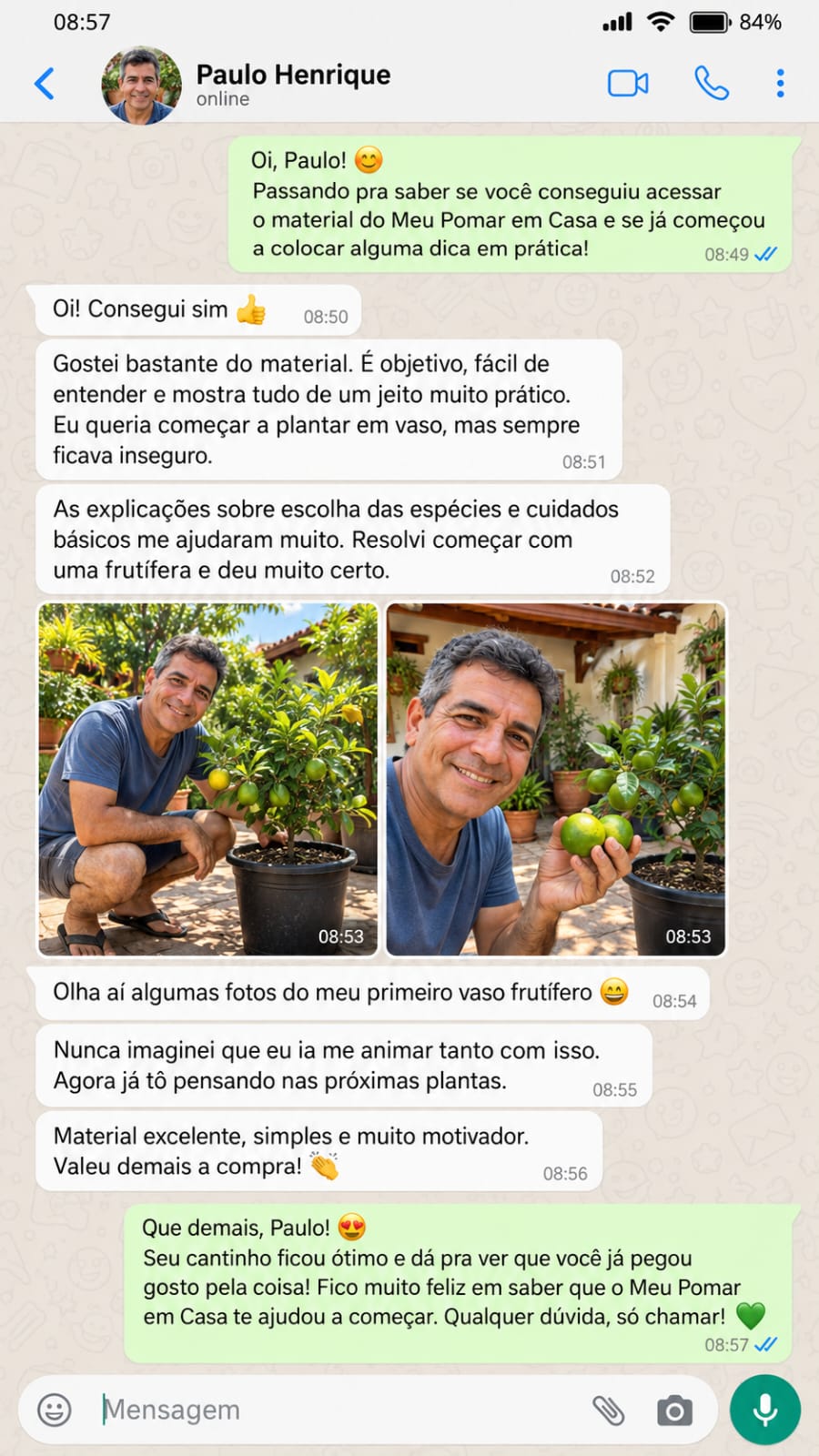 Captura de conversa enviada: Paulo, com mensagens sobre o Meu Pomar em Casa e fotos de cultivo.