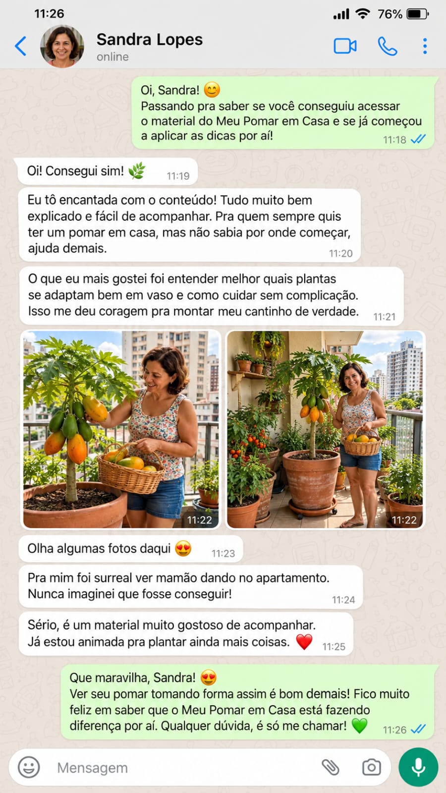 Captura de conversa enviada: Sandra, com mensagens sobre o Meu Pomar em Casa e fotos de cultivo.